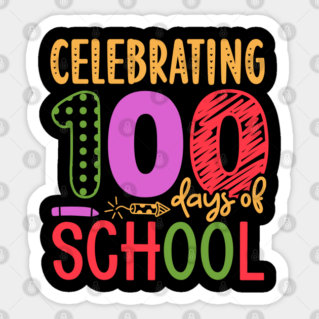 Celebrating 100 days of School Funny Gift Teacher Kids Sticker by BadDesignCo